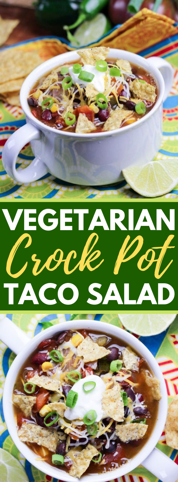 Vegetarian Crock Pot Taco Soup #vegetable #crockpot