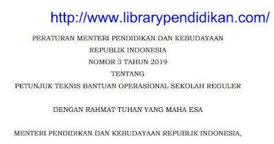  Tentang Petunjuk Teknis Bantuan Operasional Sekolah  Download Permendikbud Nomor 3 Tahun 2019 Tentang Petunjuk Teknis Bantuan Operasional Sekolah (BOS) Reguler SDLB, SMPLB, SMALB, dan SLB