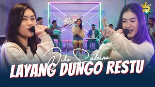 Layang Dungo Restu (LDR) Dike Sabrina Lirik Lagu
