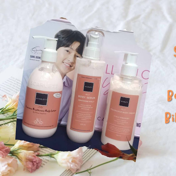 Scarlett Body Lotion, Body Cream dan Body Serum Varian Jolly Bikin Kulit Lebih Glowing