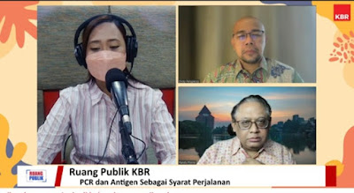 narasumber diskusi ruang publik KBR PCR dan antigen sebgi syarat perjalanan