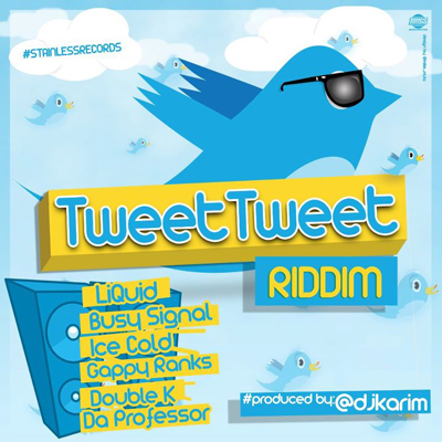 tweet tweet riddim