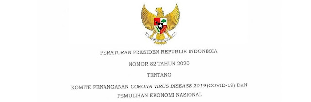   Peraturan Presiden (Perpres) Nomor 82 Tahun 2020 