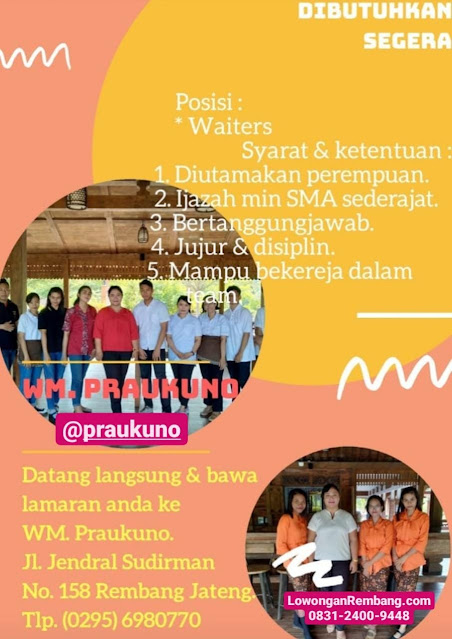 Lowongan Kerja Waiters Restoran Praukuno Rembang