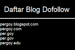 Daftar Blog Dofollow Indonesia  Pagerank Tinggi 2014