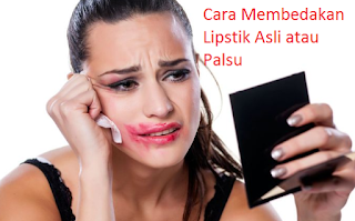 Buat Info - Cara Membedakan Lipstik Asli atau Palsu