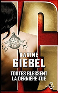 Giebel Karine Toutes blessent la dernière tue