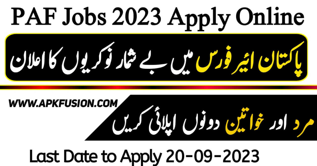 PAF Jobs 2023 Apply Online