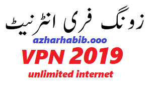 Zong Free Internet 3G/4G Settings On VPN 2019-Azhar Habib