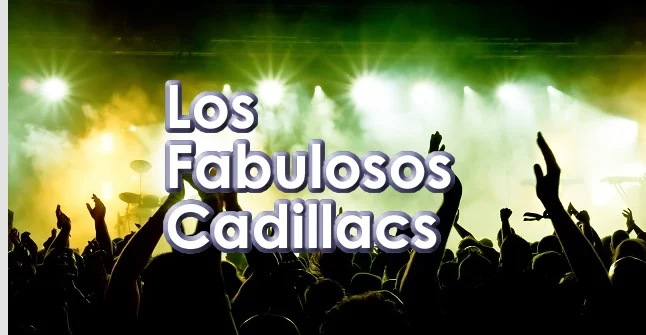 Los Fabulosos Cadillacs