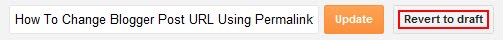 blogger-post-revert-to-draft