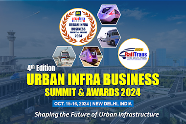 Announcement: New Dates of 4th Urban Infra Business Summit and Awards 2024