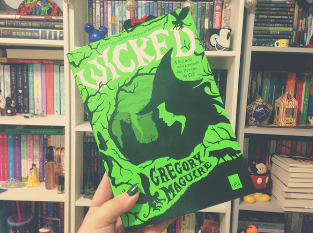 Wicked Resenha 