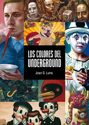 Portada del libro Los colores del underground, de Joan S. Luna, imagen usada para el comentario delllibro realizado por la Academia de dibujo y pintura Artistas6 de Madrid.