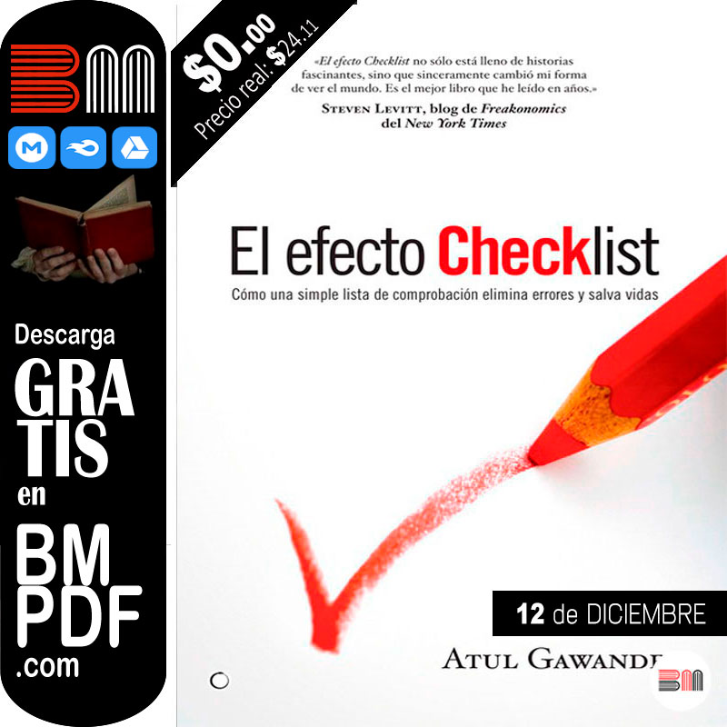 El efecto Checklist: Cómo una simple lista de comprobación elimina errores y salva vidas