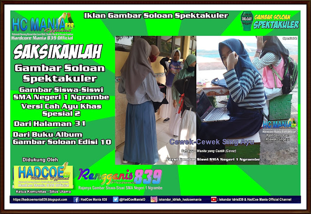 Iklan Gambar Soloan Spektakuler - Gambar Siswa-Siswi SMA Negeri 1 Ngrambe Versi Cah Ayu Khas Spesial 2 31 -10