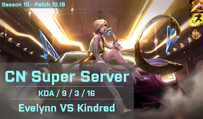 Evelynn JG vs Kindred - CN Super Server 10.19