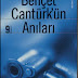 Behçet Cantürk'ün Anıları 