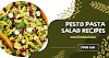 Pesto Pasta Salad Recipes That Wow