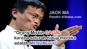 47+ Kata Kata Motivasi Hidup Jack Ma, Gokil!