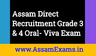 Assam Direct Recruitment Grade 3 & 4 Oral Viva Exam start, ADRE Oral-Viva Exams Held, ADRE viva test date,