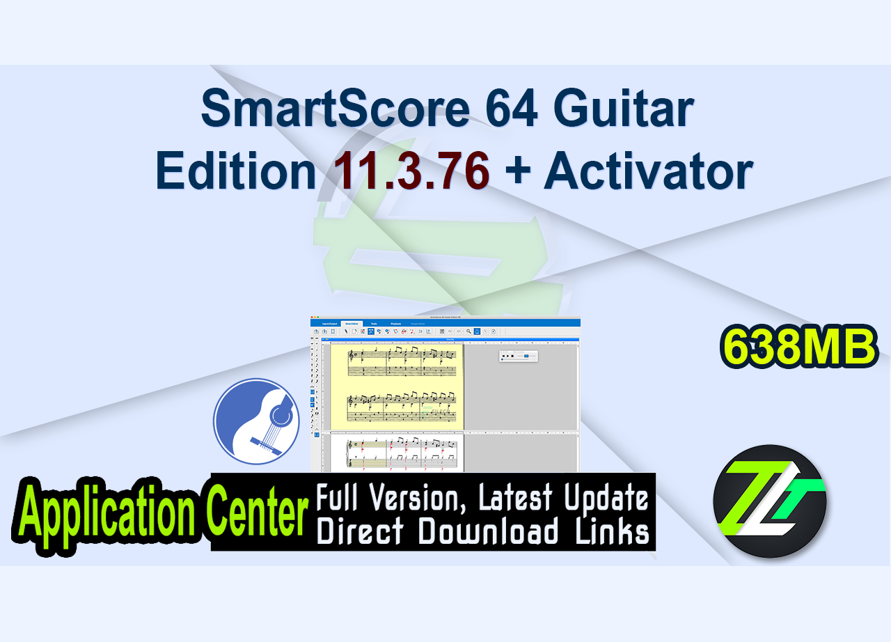 SmartScore 64 Guitar Edition 11.3.76 + Activator