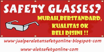 http://jualperalatansafetyonline.blogspot.com/2014/08/jual-safety-glasses.html