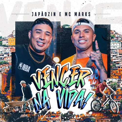 Japãozin e MC Marks - Vencer Na Vida