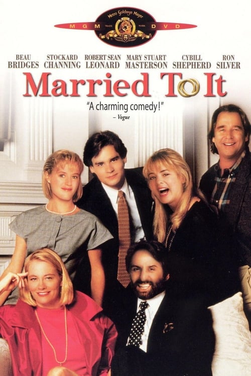 Married to It 1993 Film Completo Download