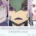 PRIMERAS IMPRESIONES | VERANO 2022
