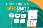 Cara Top Up Allo Bank Lewat BSI Mobile dan ATM BSI