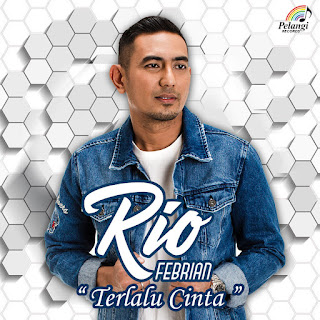 MP3 download Rio Febrian - Terlalu Cinta - Single iTunes plus aac m4a mp3