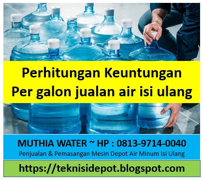 Berapa keuntungan jual air isi ulang