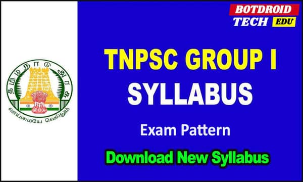 TNPSC Group 1 New Syllabus 2020-21 | Tamil & English and Exam Pattern PDF Download