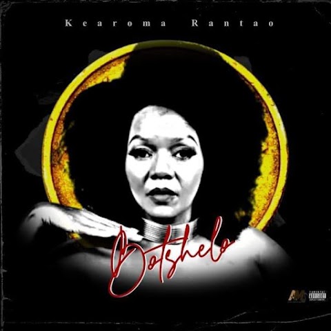 Kearoma Rantao releases her latest single 'Botshelo'
