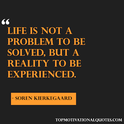 top 10 quotes about life - life is not problem to be solved