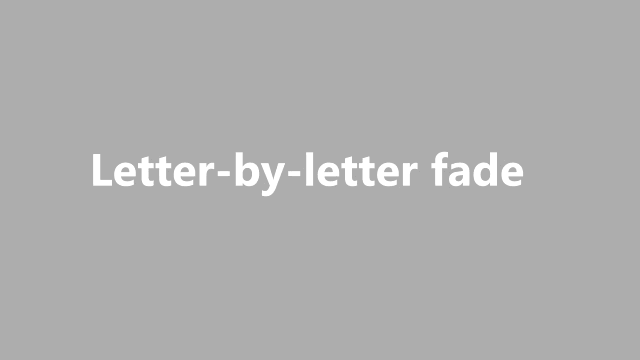 maxfireheart - fading effect letter by letter - 18 maxfireheart aegisub typesetting