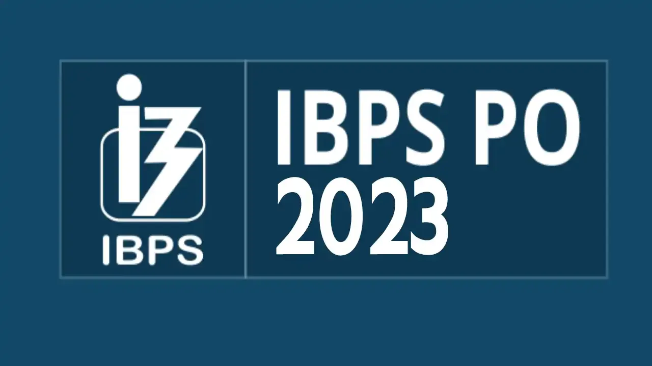 IBPS PO Recruitment 2023,IBPS CRP PO Recruitment 2023