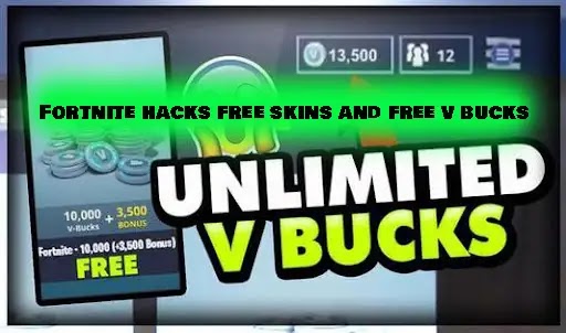 Fortnite Hacks Free Skins And Free V Bucks