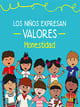Los niños Expresan Valores, Honestidad Preescolar Ciclo Escolar 2020-2021