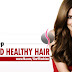 How To Keep Hair Shiny and Healthy | Hair Remedies