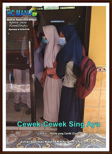 Gambar Soloan Terbaik di Indonesia - Gambar Siswa-Siswi SMA Negeri 1 Ngrambe Versi Cah Ayu Khas Spesial 2 BTKPTH - 15