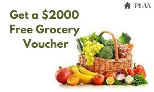 Get a $2000 Free Grocery Voucher