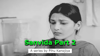 Sanvida Part 2 Hindi Web Series 480p Watch Online