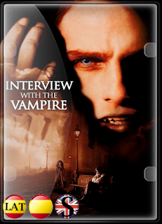Entrevista Con el Vampiro (1994) FULL HD 1080P LATINO/ESPAÑOL/INGLES