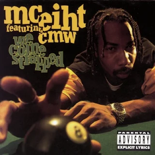 MC Eiht featuring CMW – We Come Strapped (1994) [FLAC]