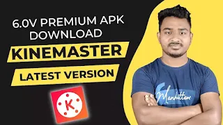 Kinemaster 6.0 Latest version premium apk download