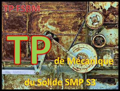 TP Mecanique du Solide  SMP S3 