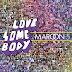 Maroon 5 - Love Somebody.Mp3 Terbaru 2013