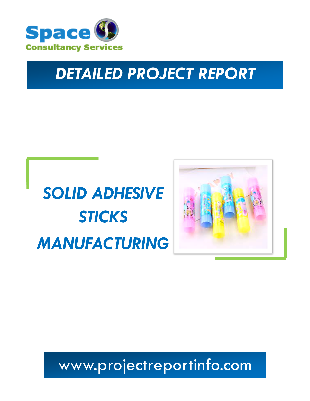 Project Report on Solid Adhesive Sticks